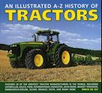 Illustrated A - Z History of Tractors