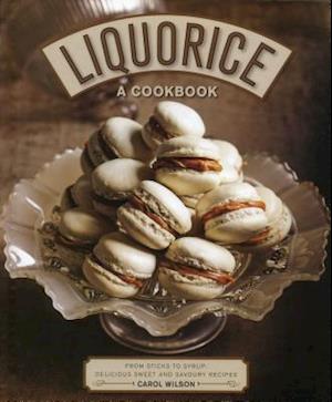 Liquorice: A Cookbook