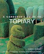A Gardener's Guide to Topiary