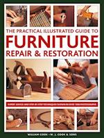 Furniture Repair & Restoration, The Practical Illustrated Guide to