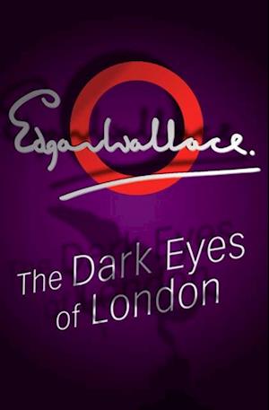 Dark Eyes Of London