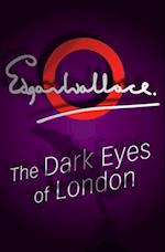 Dark Eyes Of London