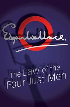 Law Of The Four Just Men