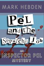 Pel And The Sepulchre Job