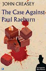 Case Against Paul Raeburn