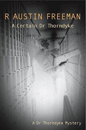 Certain Dr Thorndyke