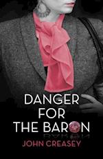 Danger for the Baron