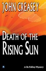 Death in the Rising Sun