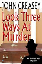 Look Three Ways At Murder