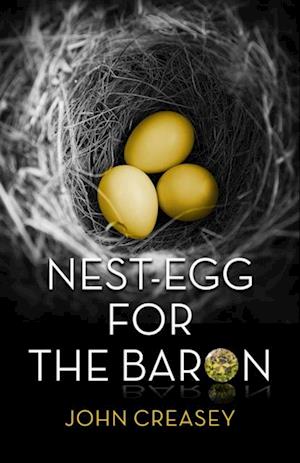 Nest-Egg for the Baron