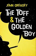 Toff and the Golden Boy