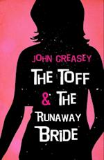 Toff and the Runaway Bride
