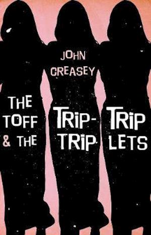 Toff and the Trip-Trip-Triplets
