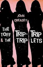 Toff and the Trip-Trip-Triplets