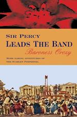 Sir Percy Leads The Band