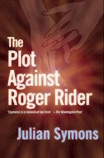 Plot Against Roger Rider