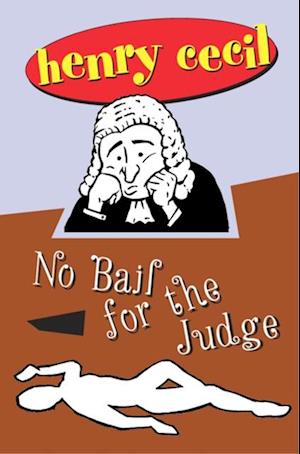 No Bail For The Judge