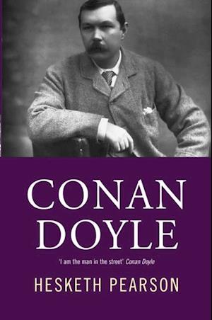 Conan Doyle: His Life And Art