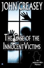 Case of the Innocent Victims