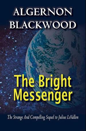 Bright Messenger