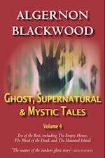 Ghost, Supernatural & Mystic Tales Vol 4