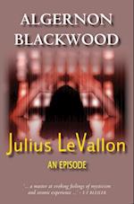 Julius LeVallon: An Episode