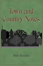 Town and Country Notes