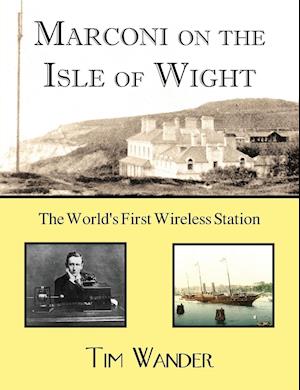 MARCONI ON THE ISLE OF WIGHT