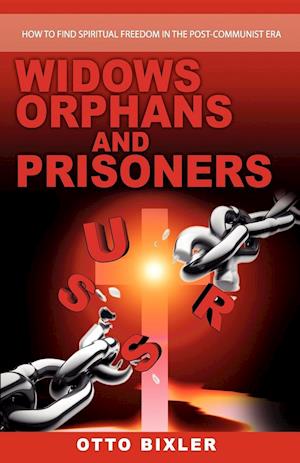 Widows Orphans and Prisoners