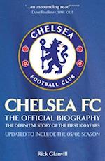 Chelsea FC: The Official Biography