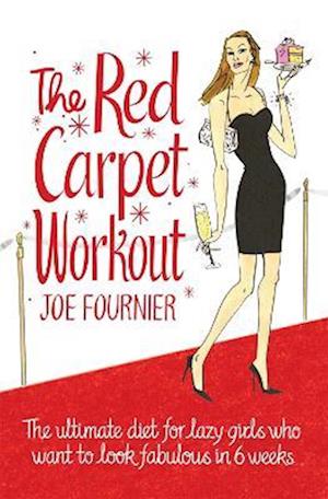 Red Carpet Workout