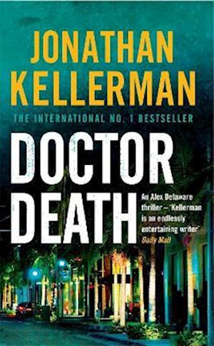 Doctor Death (Alex Delaware series, Book 14)