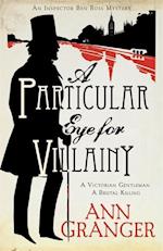 A Particular Eye for Villainy (Inspector Ben Ross Mystery 4)