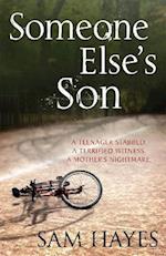 Someone Else's Son: A page-turning psychological thriller with a breathtaking twist
