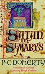 Satan in St Mary''s (Hugh Corbett Mysteries, Book 1)