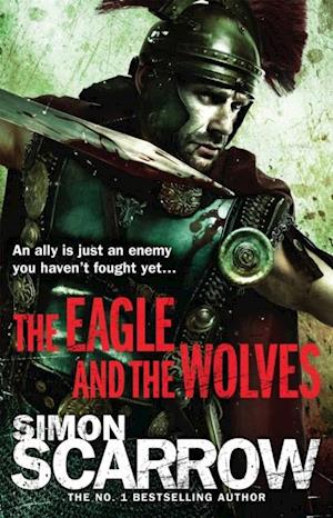 Eagle and the Wolves (Eagles of the Empire 4)