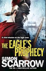 The Eagle''s Prophecy (Eagles of the Empire 6)