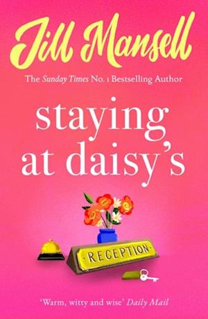 Staying at Daisy''s: The fans'' favourite novel