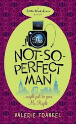 The Not-So-Perfect Man