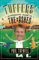 Tuffers'' Alternative Guide to the Ashes