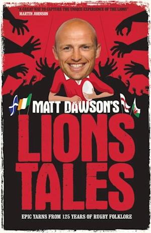 Matt Dawson's Lions Tales