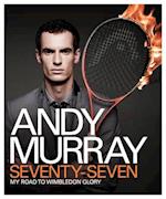 Andy Murray: Seventy-Seven