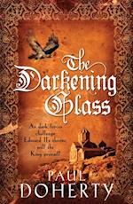 Darkening Glass (Mathilde of Westminster Trilogy, Book 3)