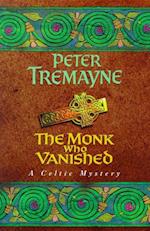 The Monk who Vanished (Sister Fidelma Mysteries Book 7)