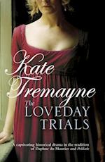 Loveday Trials (Loveday series, Book 3)