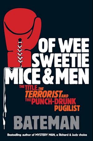 Of Wee Sweetie Mice and Men