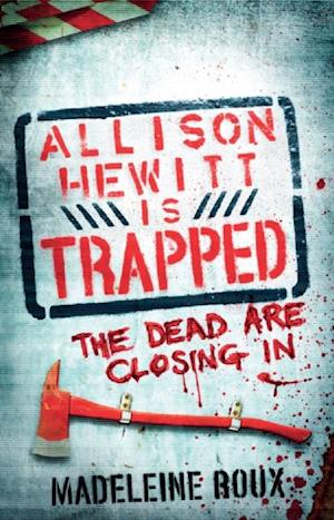 Allison Hewitt is Trapped