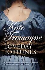 The Loveday Fortunes (Loveday series, Book 2)