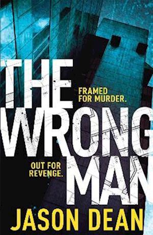 The Wrong Man (James Bishop 1)