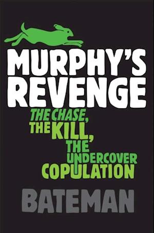 Murphy''s Revenge